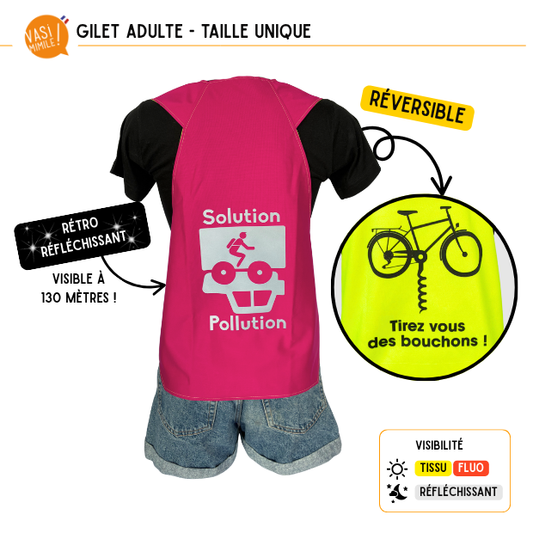 Gilet fluo réversible - Solution Pollution & Tirez-vous des bouchons
