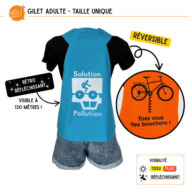 Gilet fluo réversible - Solution Pollution & Tirez-vous des bouchons