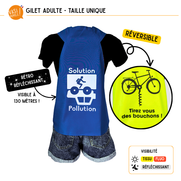 Gilet fluo réversible - Solution Pollution & Tirez-vous des bouchons