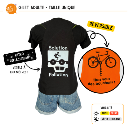 Gilet fluo réversible - Solution Pollution & Tirez-vous des bouchons