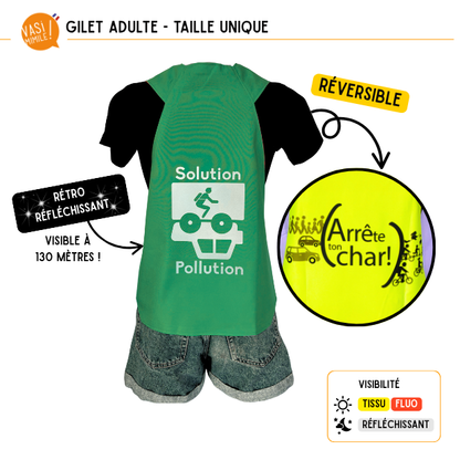 Gilet fluo réversible - Solution Pollution & Arrête ton char